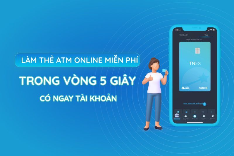 Làm thẻ ATM online miễn phí nhanh chóng, tiện lợi