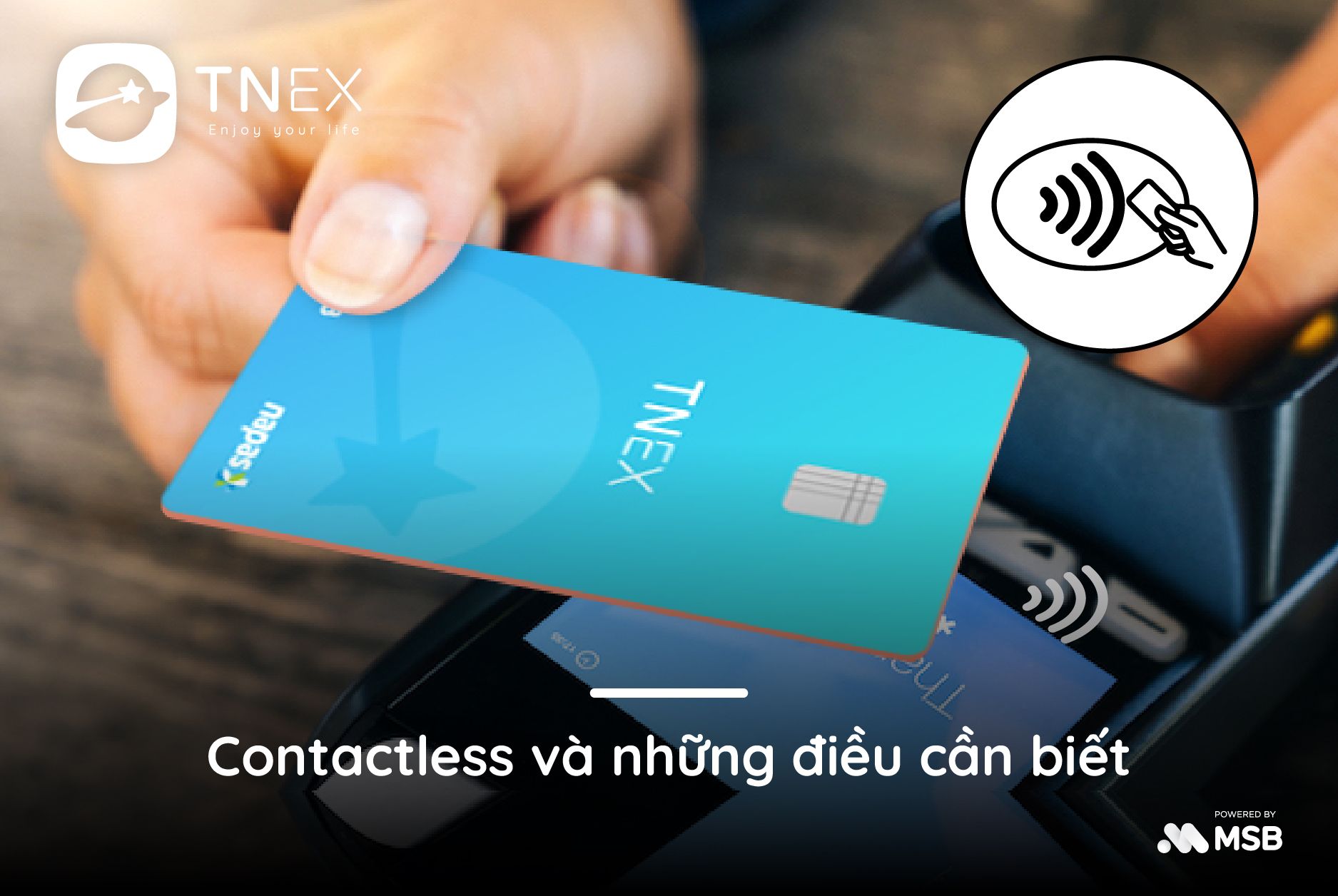 Contactless và những điều cần biết