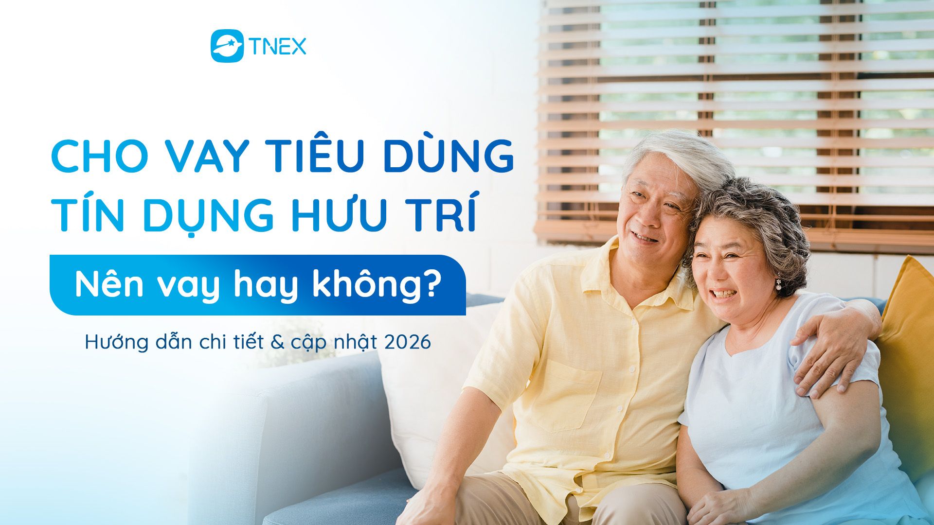 Ông bà đã về hưu có nên vay tiêu dùng hay không?