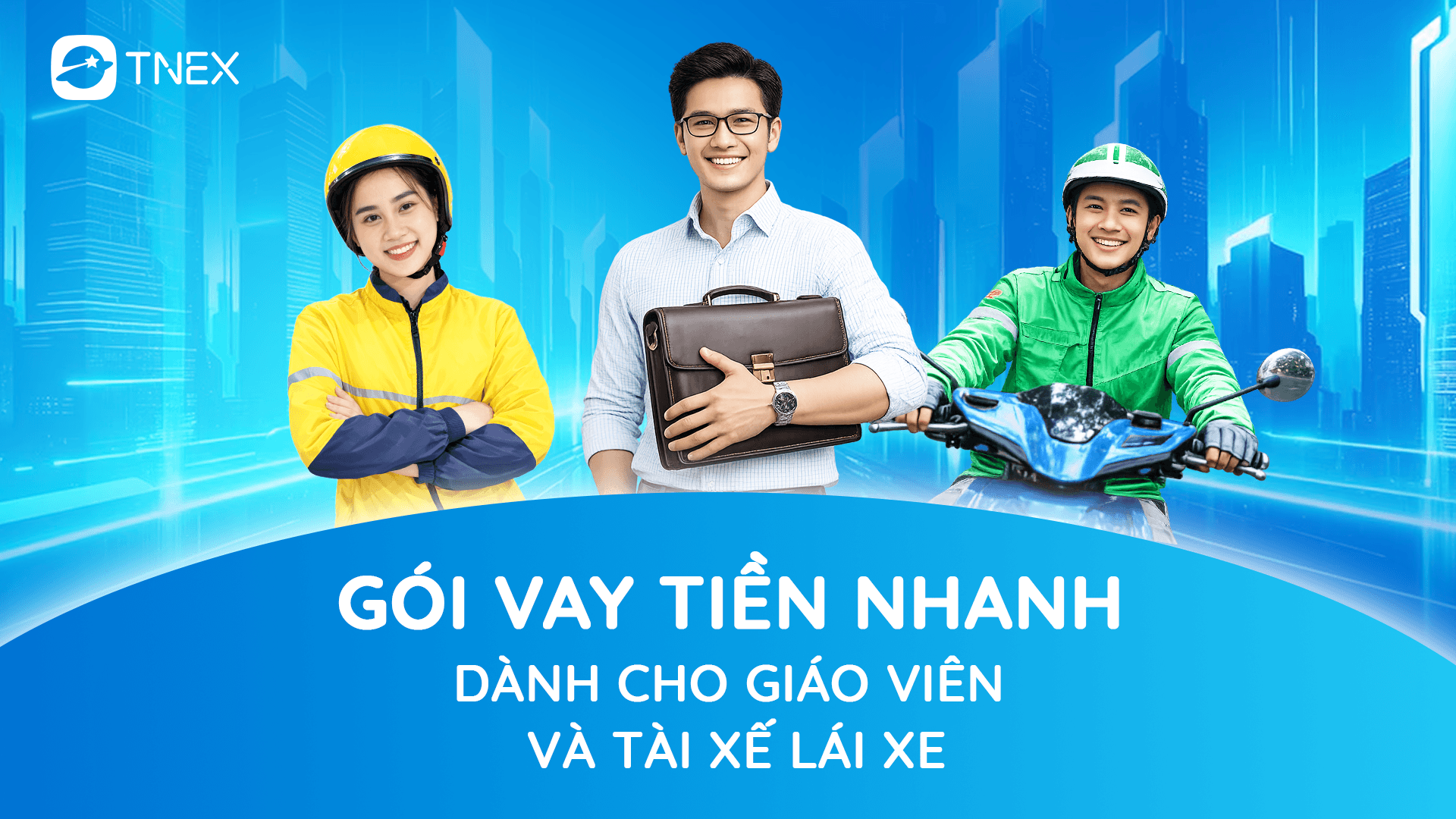 Vay tín chấp cho giáo viên, quân nhân, công an, cán bộ công chức, nhân viên y tế và tài xế lái xe 