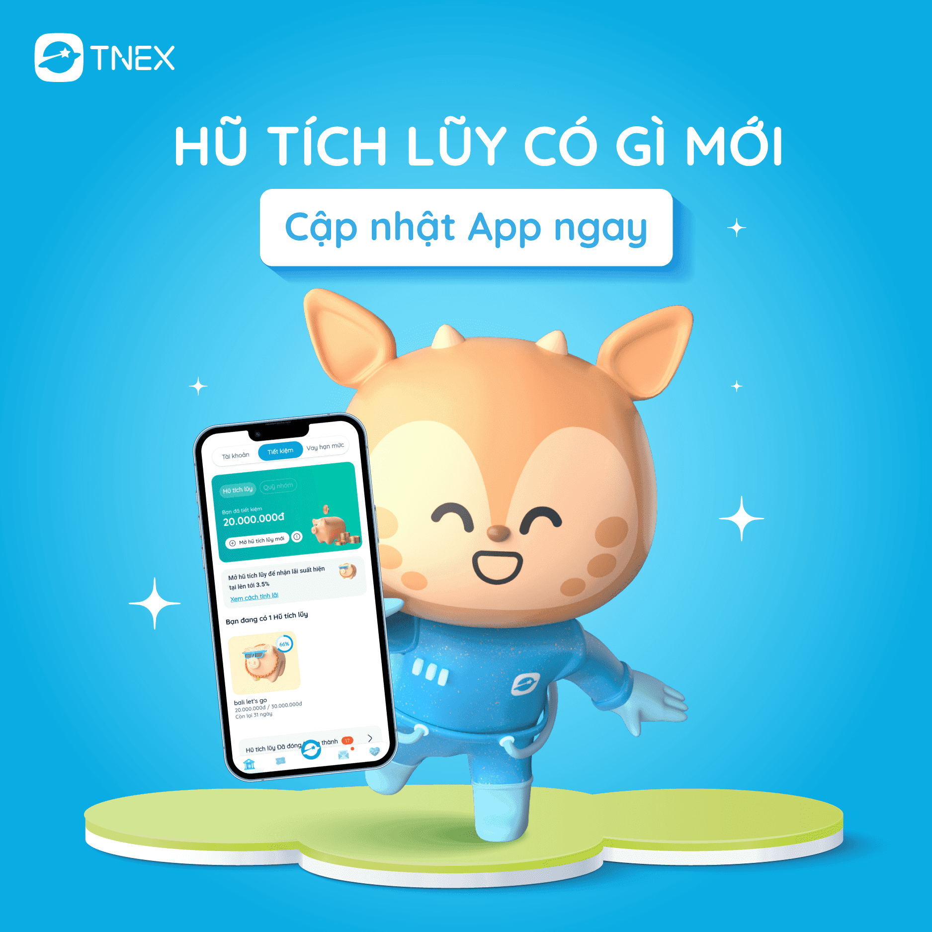 HŨ TÍCH LŨY CẬP NHẬT ĐIỀU KHOẢN HẤP DẪN – LÃI SUẤT CAO CHƯA TỪNG CÓ 
