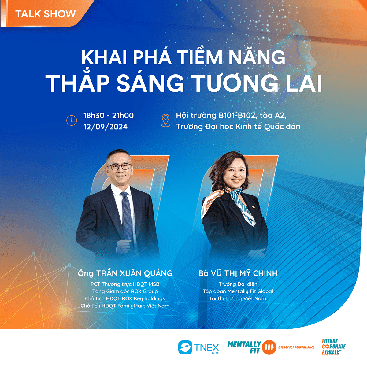 LỘ DIỆN DÀN DIỄN GIẢ “ĐỘC NHẤT VÔ NHỊ” TRONG TALK SHOW KHAI PHÁ TIỀM NĂNG – THẮP SÁNG TƯƠNG LAI!