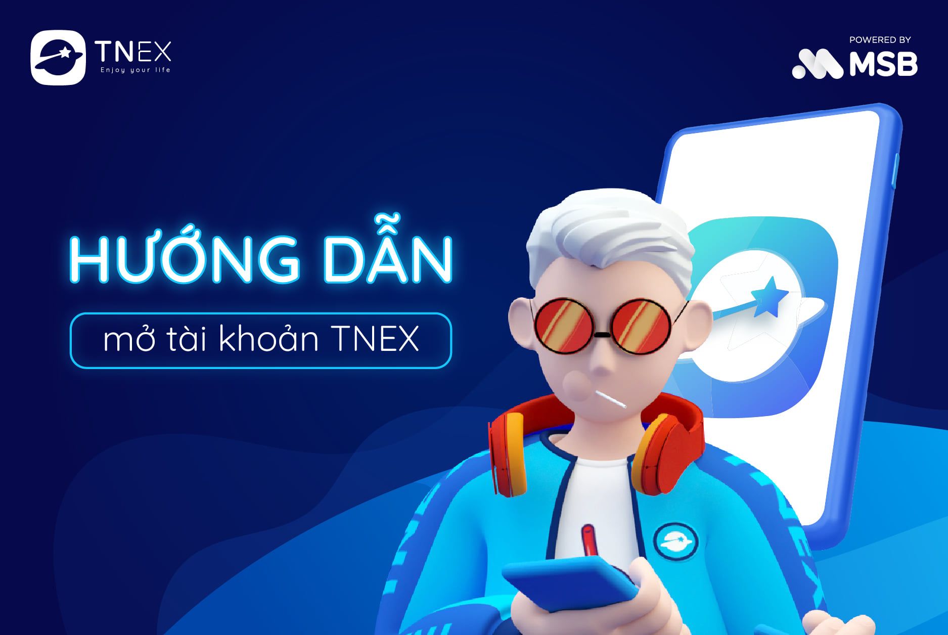 Hướng dẫn mở tài khoản Ngân hàng thuần số TNEX Hướng dẫn mở tài khoản Ngân hàng thuần số TNEX