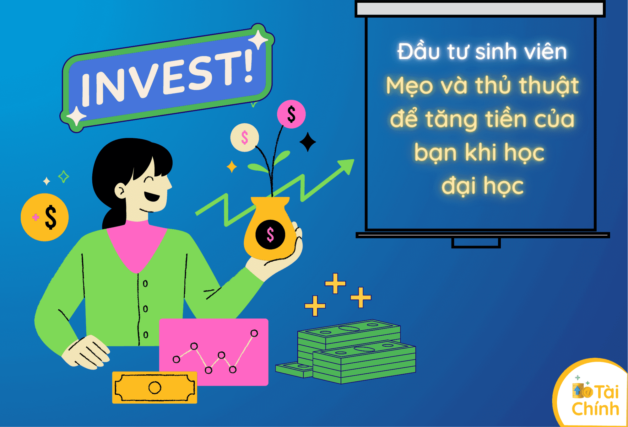 Đầu tư sinh viên: Mẹo và thủ thuật để tăng tiền của bạn khi học đại học Đầu tư sinh viên: Mẹo và thủ thuật để tăng tiền của bạn khi học đại học