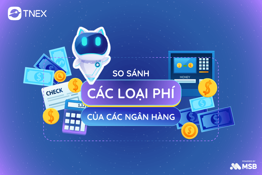 SO SÁNH BIỂU PHÍ CHUYỂN KHOẢN CỦA CÁC NGÂN HÀNG SO SÁNH BIỂU PHÍ CHUYỂN KHOẢN CỦA CÁC NGÂN HÀNG
